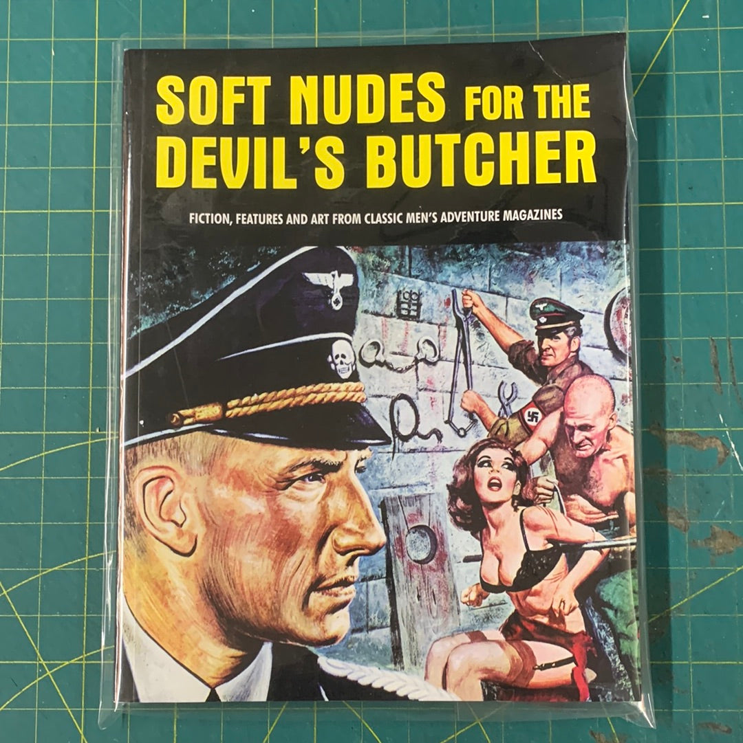 Soft nudes for the Devil’s butcher