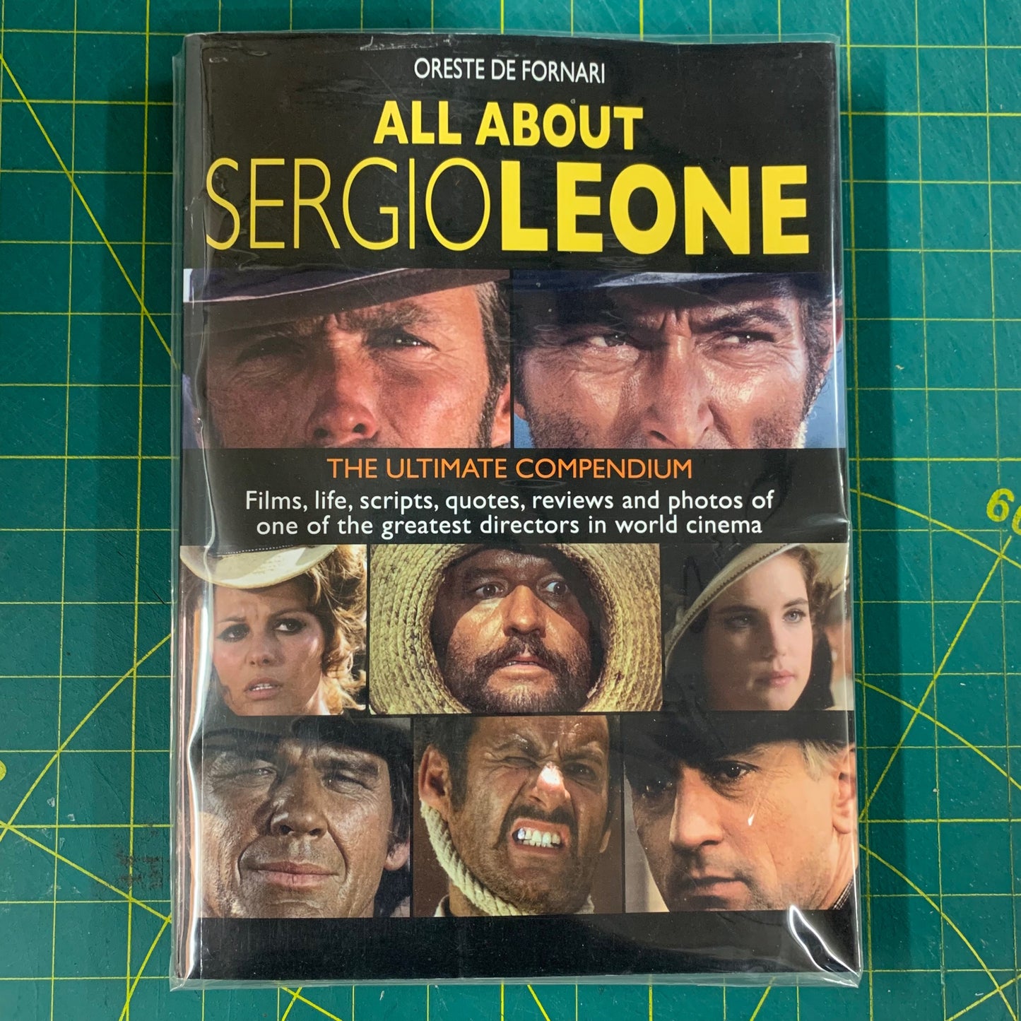All About Sergio Leone – The Ultimate Compendium