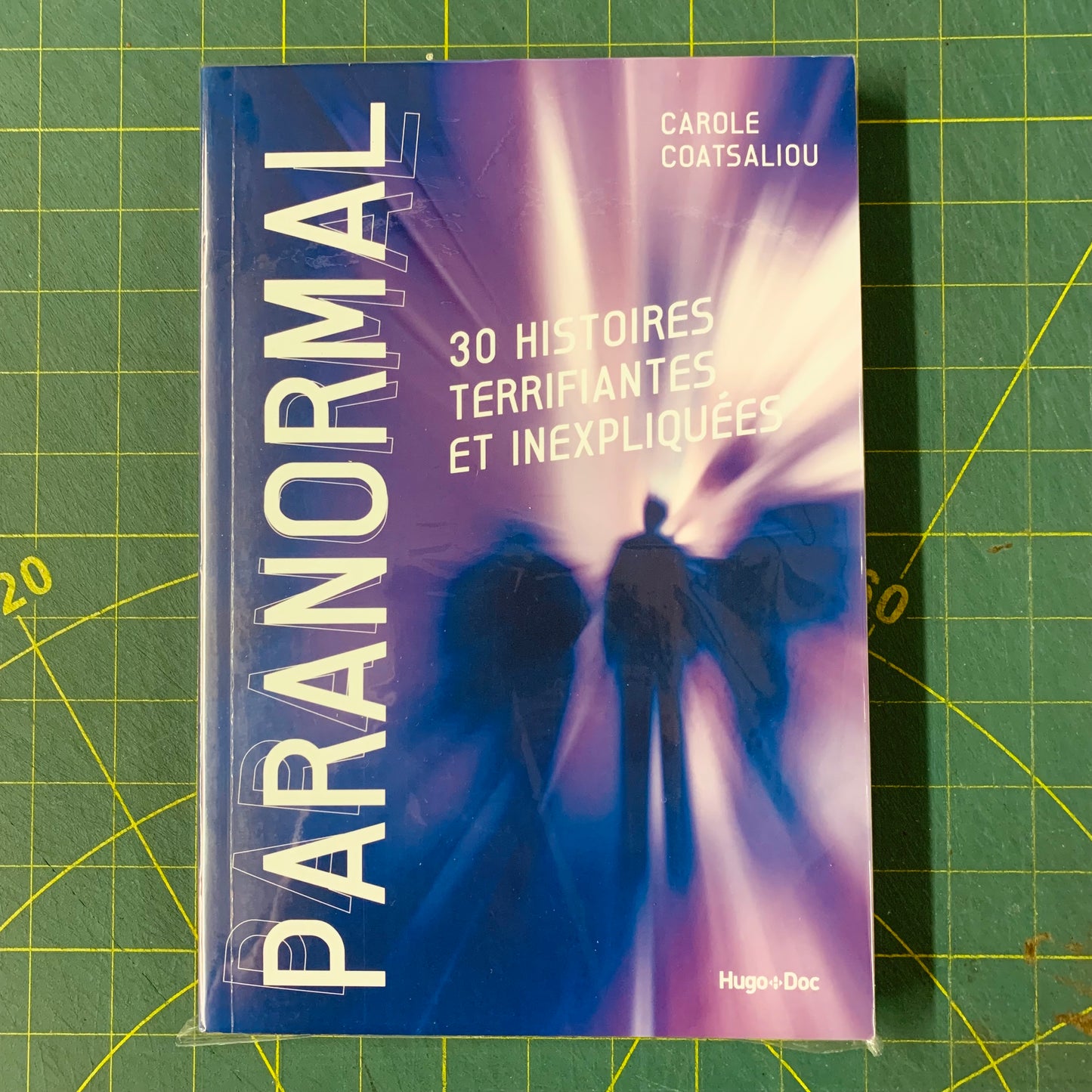 Paranormal — 30 Histoires Terrifiantes et Inexpliquées