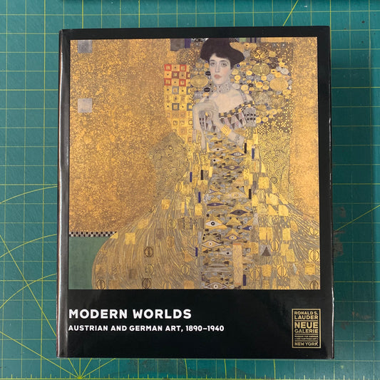 Modern Wolds — Austrian and German Art 1890-1940