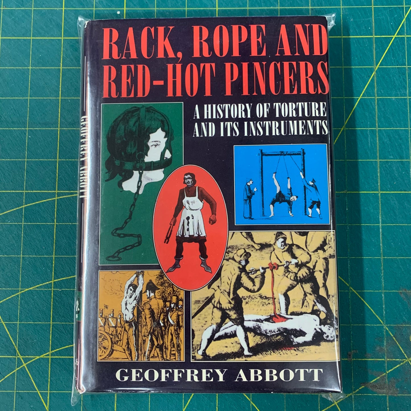 Rack, Rope and Red-hot Pincers