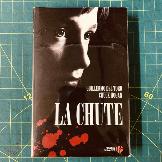 La Chute — Guillermo Del Toro’s The Strain T.2