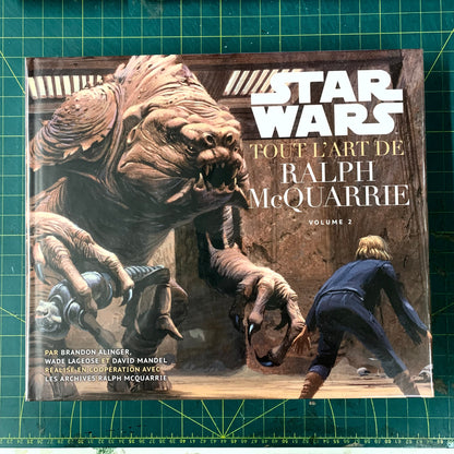 Star Wars — Tout l’Art de Ralph McQuarrie vol. 2