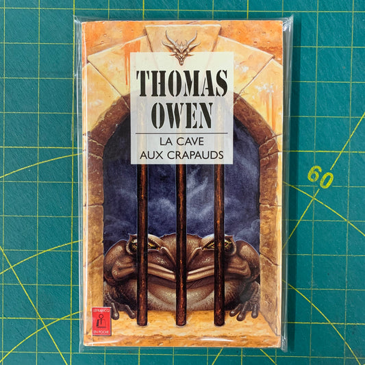 La Cave aux Crapauds — Thomas Owen