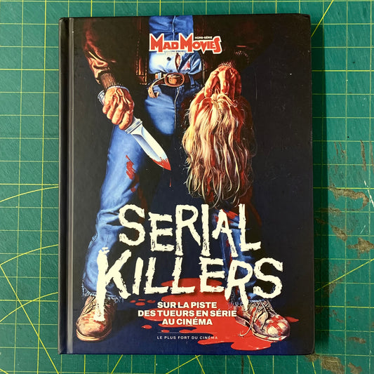 Mad Movies Hors-série — Serial Killers