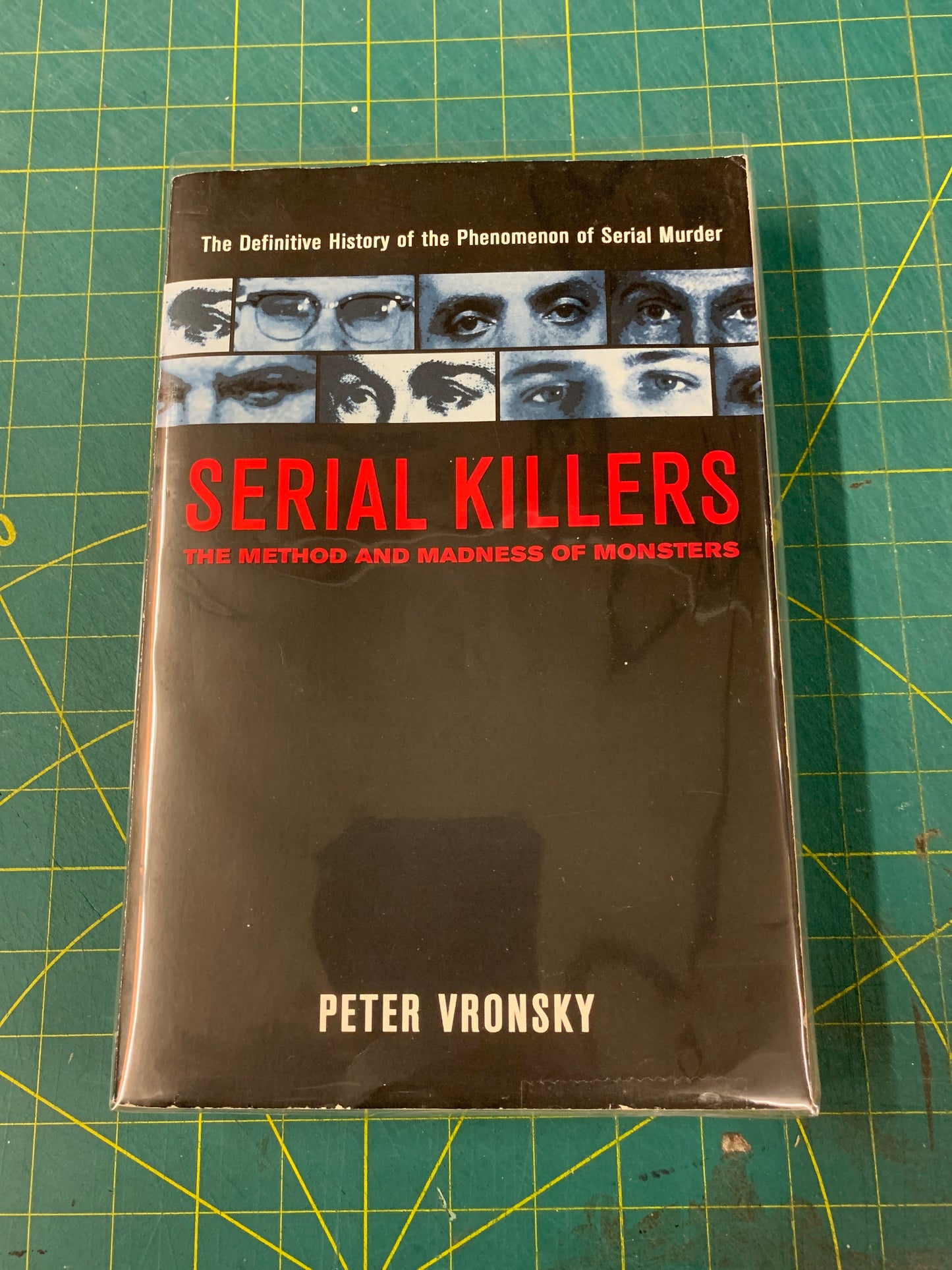 Serial killers – The method and madness of monsters
