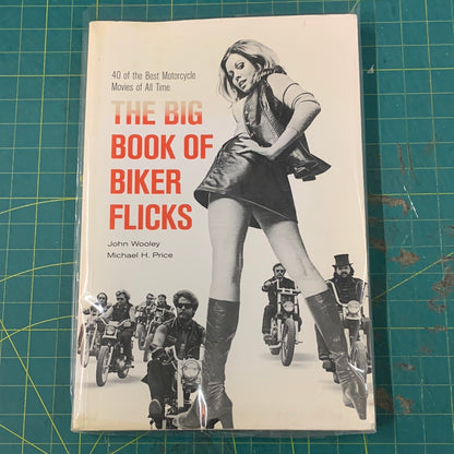 The big book of biker flicks