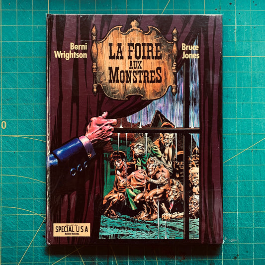 La Foire aux Monstres — Wrightson / Jones