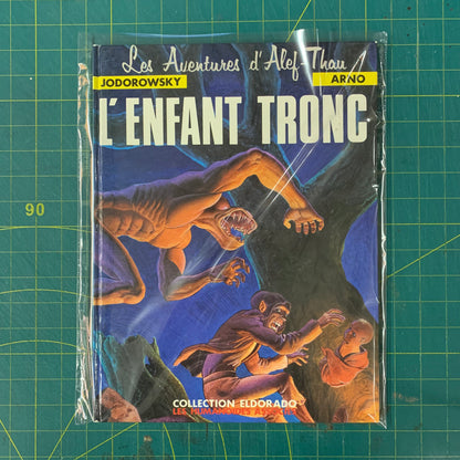 Les Aventures d'Alef-Thau, tome 1 : L'enfant tronc