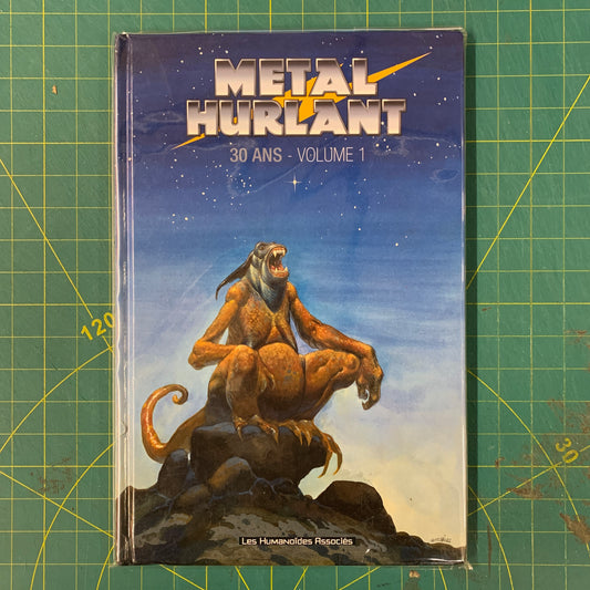 Métal Hurlant 30 ans - Volume 1