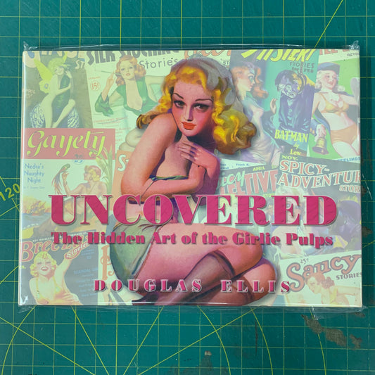 Uncovered – The Hidden Art of the Girlie Pulps