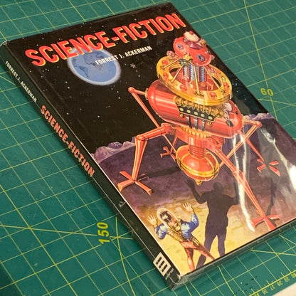 La Science-fiction — Forrest J. Ackerman