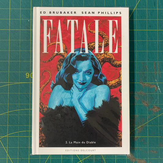 Fatale — T.2 La main du diable