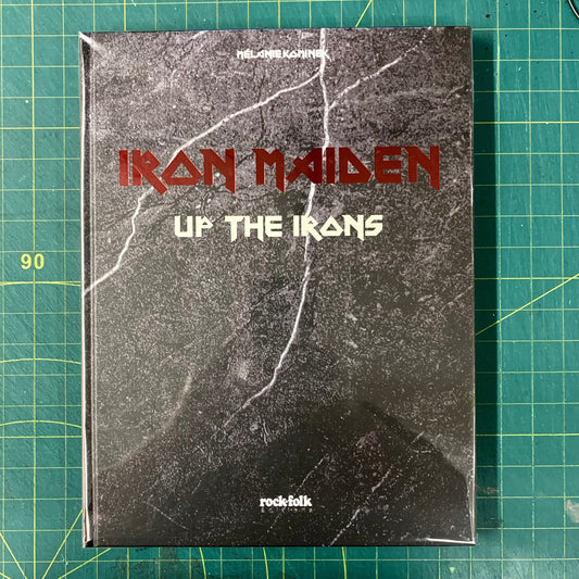 Iron Maiden Up The Irons — Ed. Française