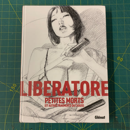 Liberatore - Petites morts et autres fragments de chaos