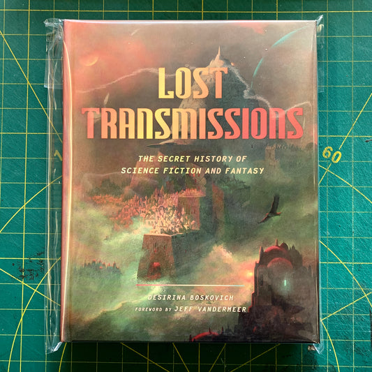 Lost Transmissions