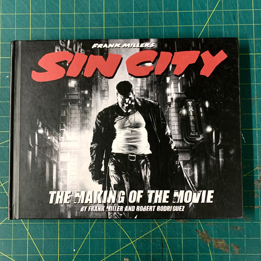 Sin City – The making of the movie