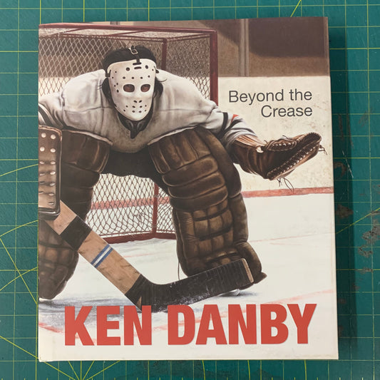 Ken Danby — Beyond the Crease