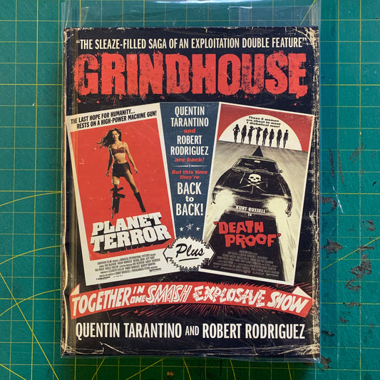 Grindhouse - Quentin Tarantino and Robert Rodriguez