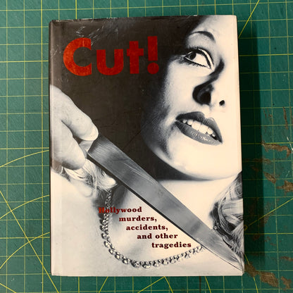 Cut! – Hollywood murders, accidents and other tragedies