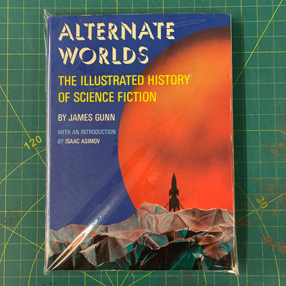Alternate Worlds — The illustrated history of science fiction