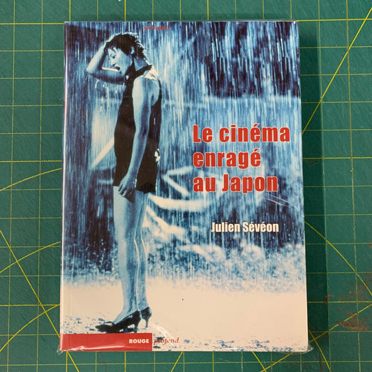 Le Cinéma Enragé au Japon