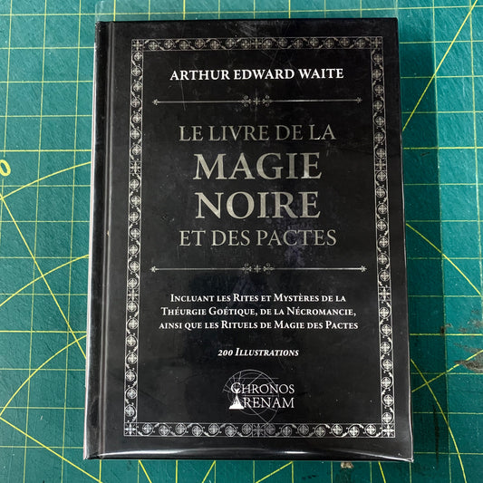 Le Livre de la Magie Noire et des Pactes