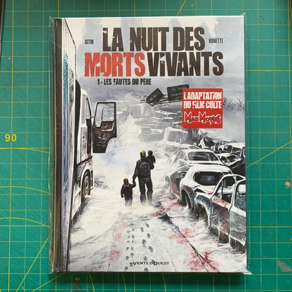 La Nuit des morts-vivants - Tome 01: Les Fautes du père