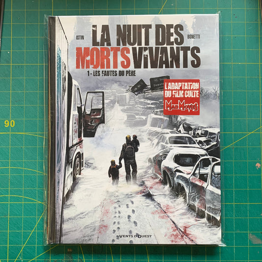 La Nuit des morts-vivants - Tome 01: Les Fautes du père