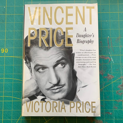 Vincent Price - A Daughter’s Biography