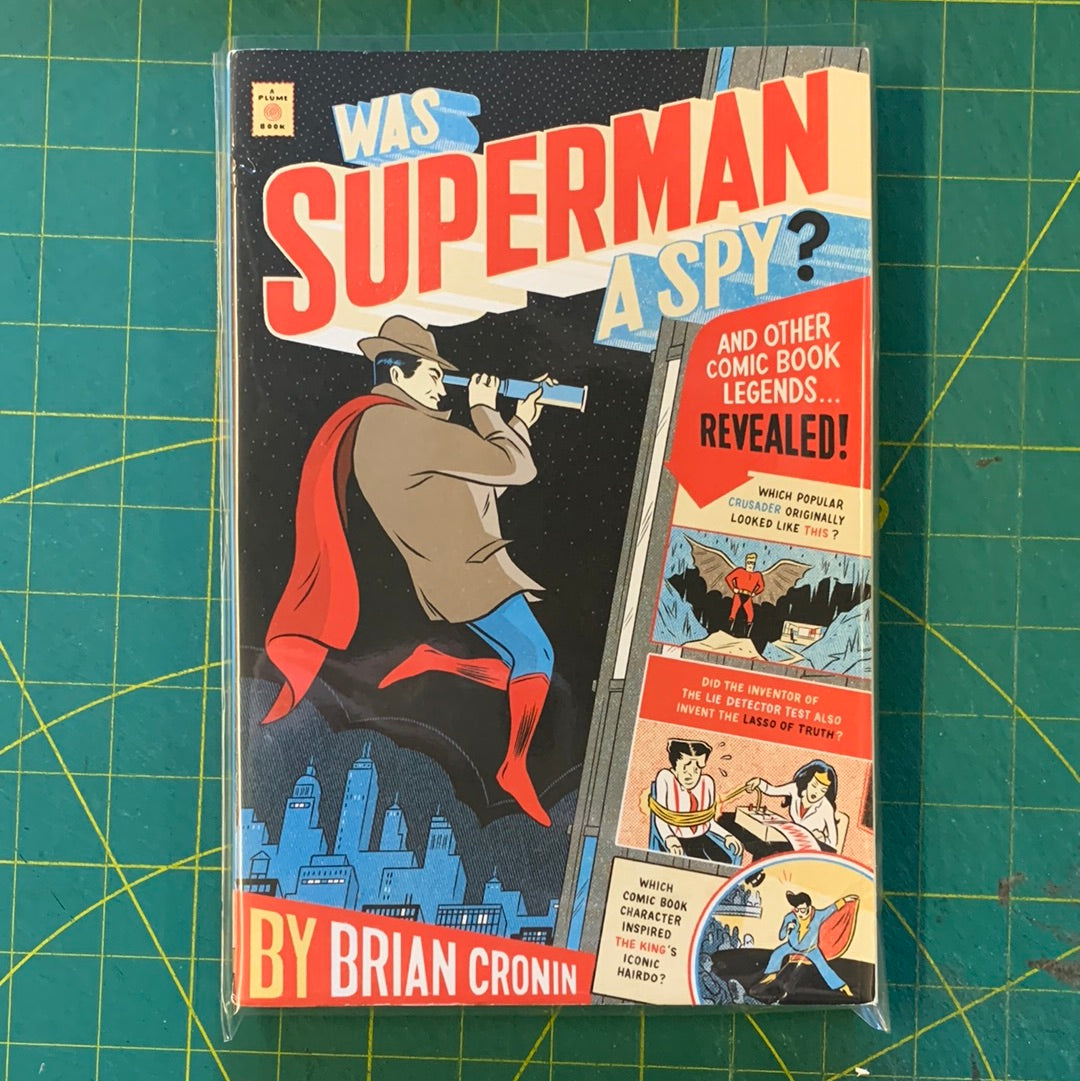 Was Superman a spy?