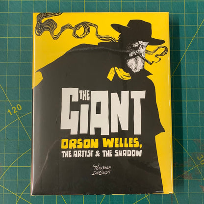 The Giant — Orson Welles The Artist & The Shadow