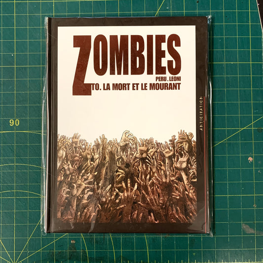Zombies : La mort et le mourant
