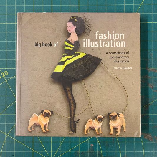 The Big Book of Fashion Illustration