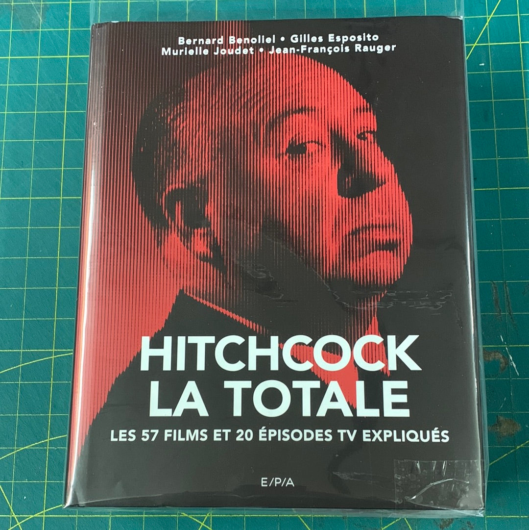 Hitchcock La Totale — Les 57 films et 20 épisodes TV expliqués