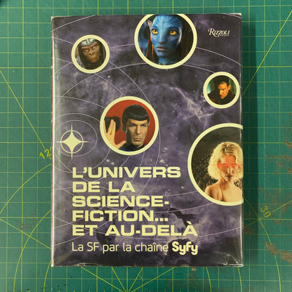 L’Univers de la Science-fiction… Et au-delà (Par Syfy)