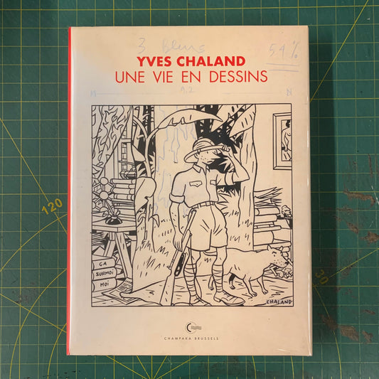 Yves Chaland: Une Vie en Dessins