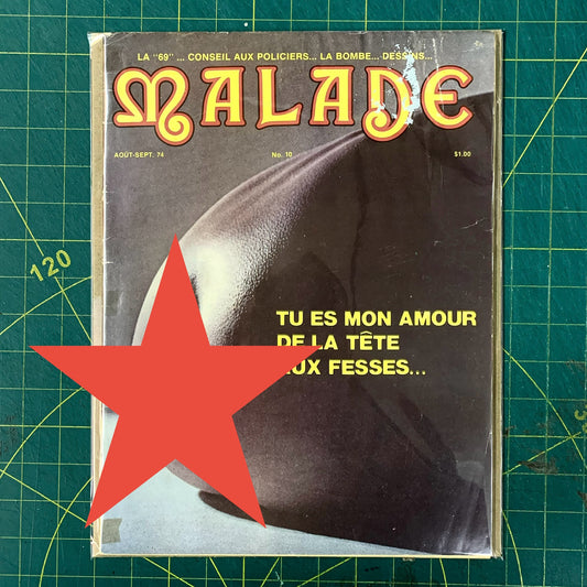 Malade (Août/Septembre 1974)