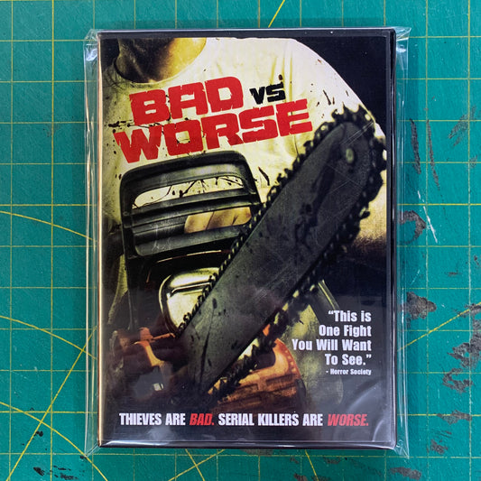 Bad vs. Worse
