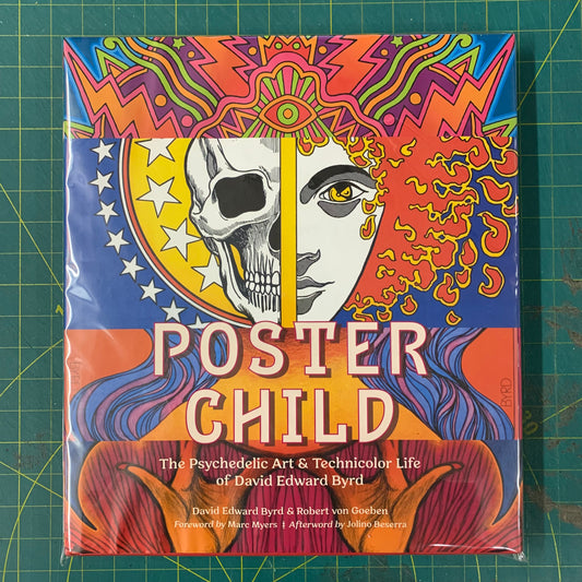 Poster Child — The Psychedelic Art of David Edward Byrd