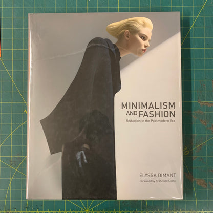 Minialism and Fashion — Reduction in the Postmodern Era