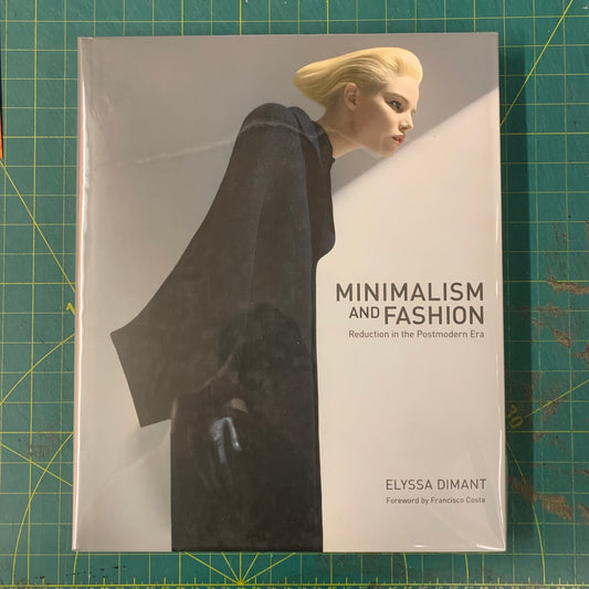 Minialism and Fashion — Reduction in the Postmodern Era