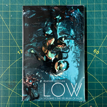 LOW — The Delirium of Hope (vol. 1)
