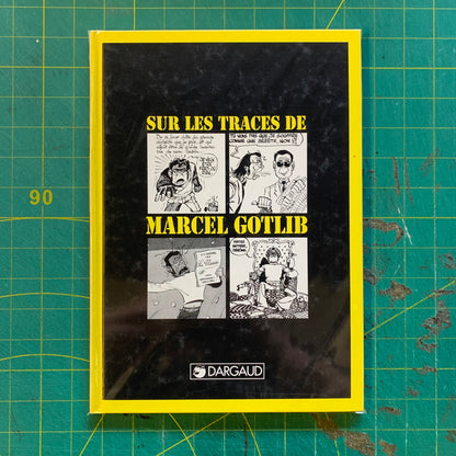 Sur les traces de Marcel Gotlib
