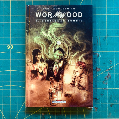 Wormwood T01: Gentleman Zombie