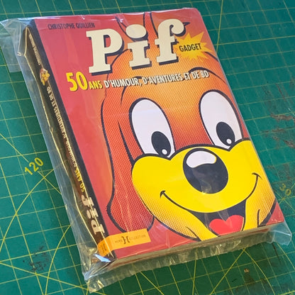 Pif Gadget — 50 ans d’humour, d’aventure, et de B.D.