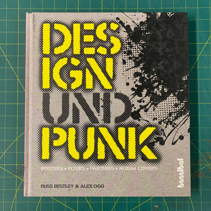 Design Und Punk (German edition The Art of Punk)