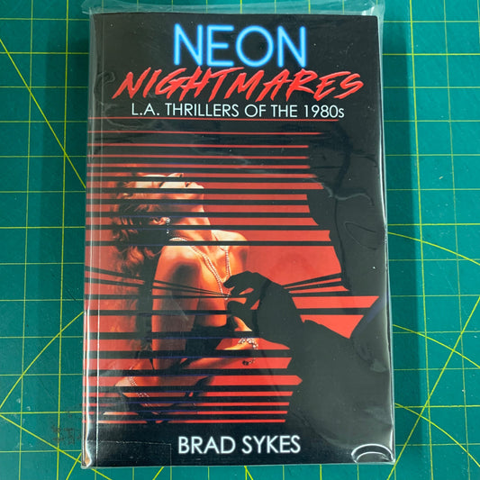 Neon Nightmares – L.A. thrillers of the 80s