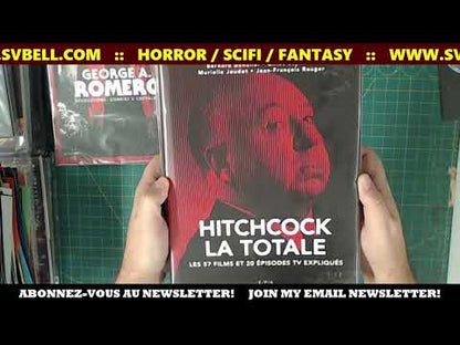 Hitchcock La Totale — Les 57 films et 20 épisodes TV expliqués